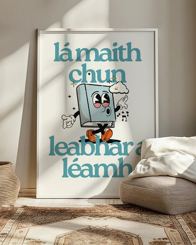 Lá Maith Chun Leabhar A Léamh Print | As Gaeilge