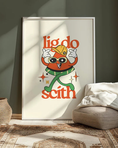 Lig Do Scíth Print | As Gaeilge